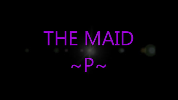 THE MAID