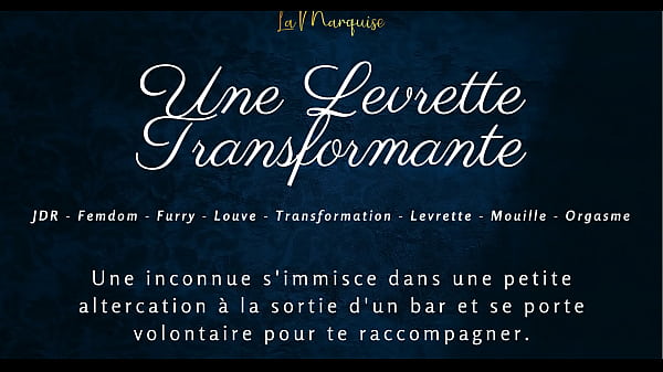 Une Levrette Transformante – French audio porn furry