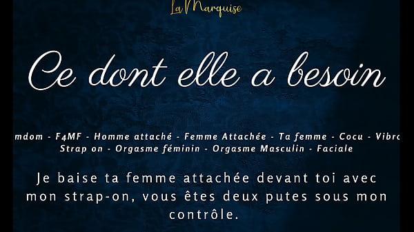 Ce dont elle a besoin – french femdom couple humiliation