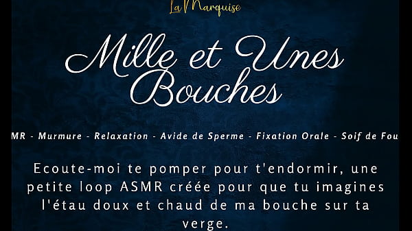 Mille et unes bouches – French asmr blowjob dirty talking