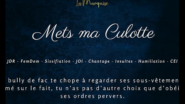 Mets ma Culotte – French femdom sissification audio joi cei